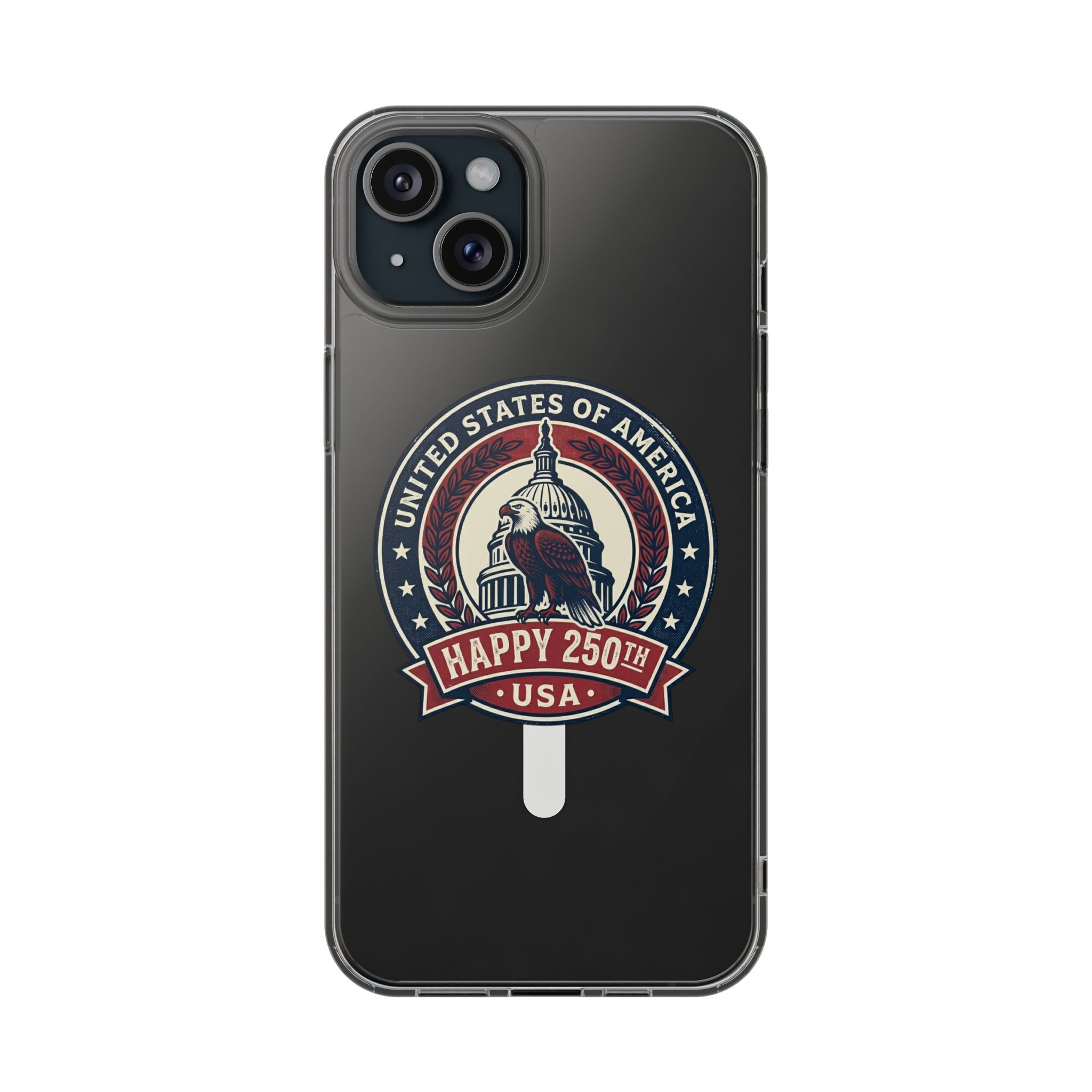 Clear Magnetic Phone Case — Vintage "Happy 250th USA" Patriotic Capitol Design