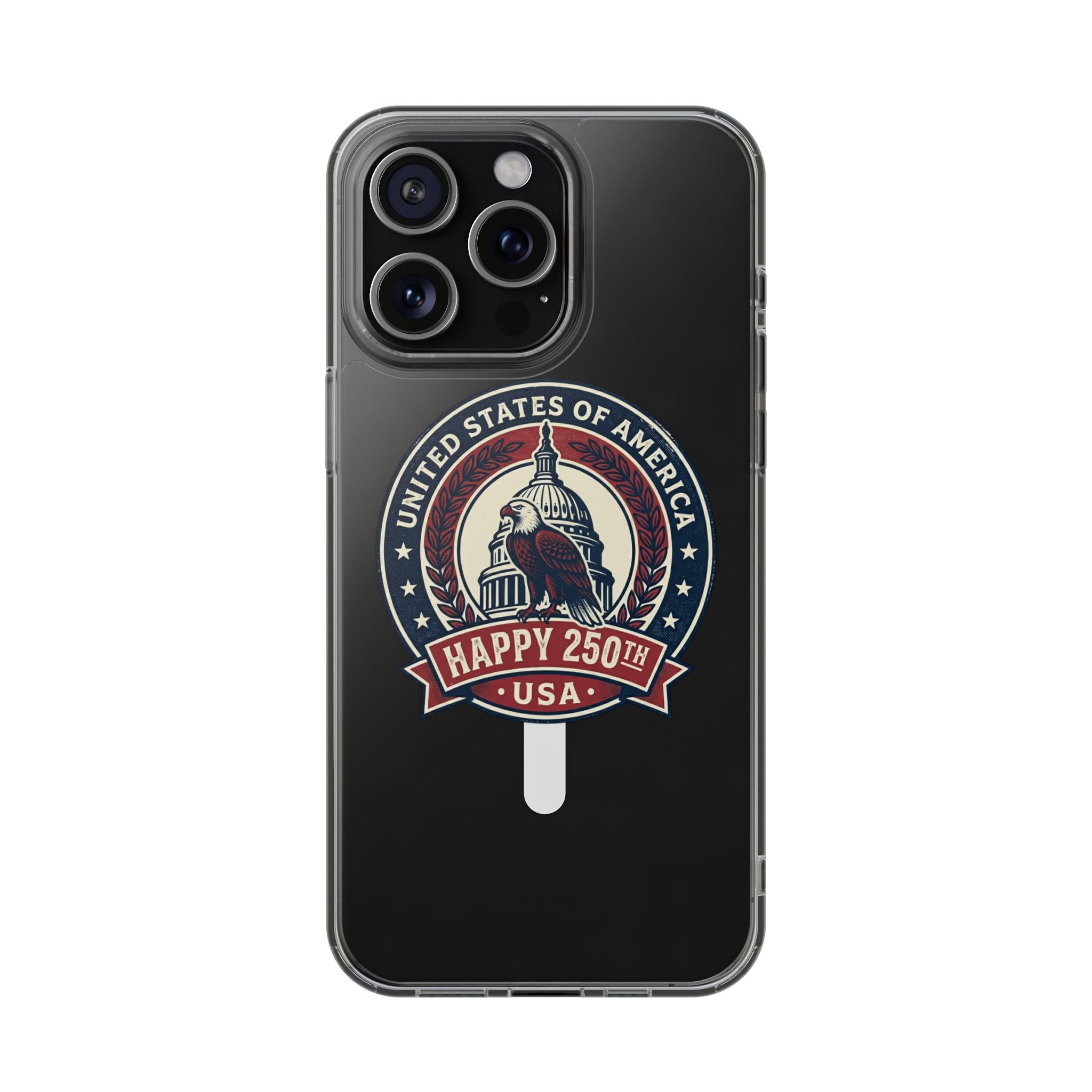 Clear Magnetic Phone Case — Vintage "Happy 250th USA" Patriotic Capitol Design