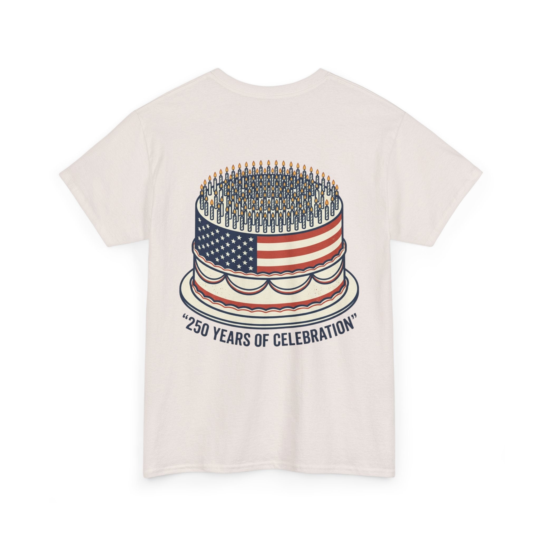 T-Shirt — "Semiquincentennial" 250 Years Celebration Tee (Patriotic Cake Design)