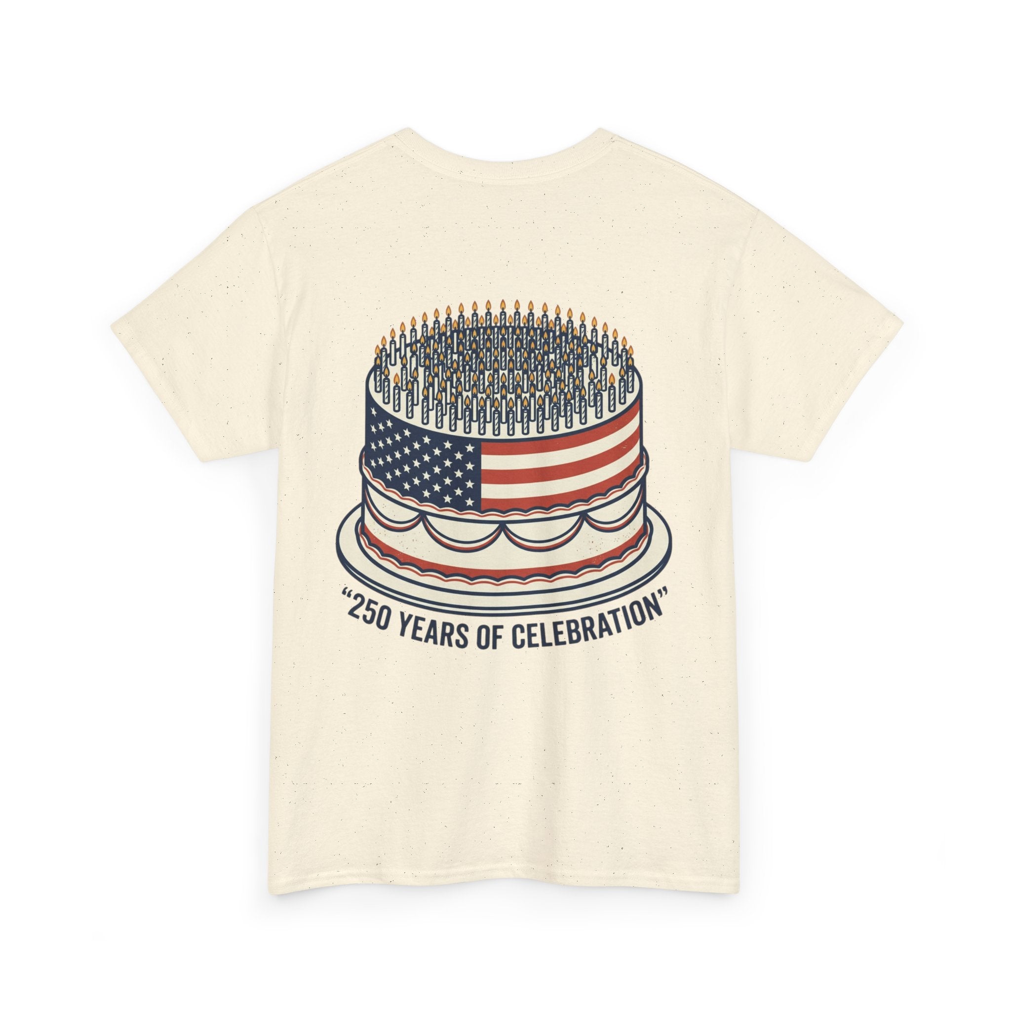 T-Shirt — "Semiquincentennial" 250 Years Celebration Tee (Patriotic Cake Design)