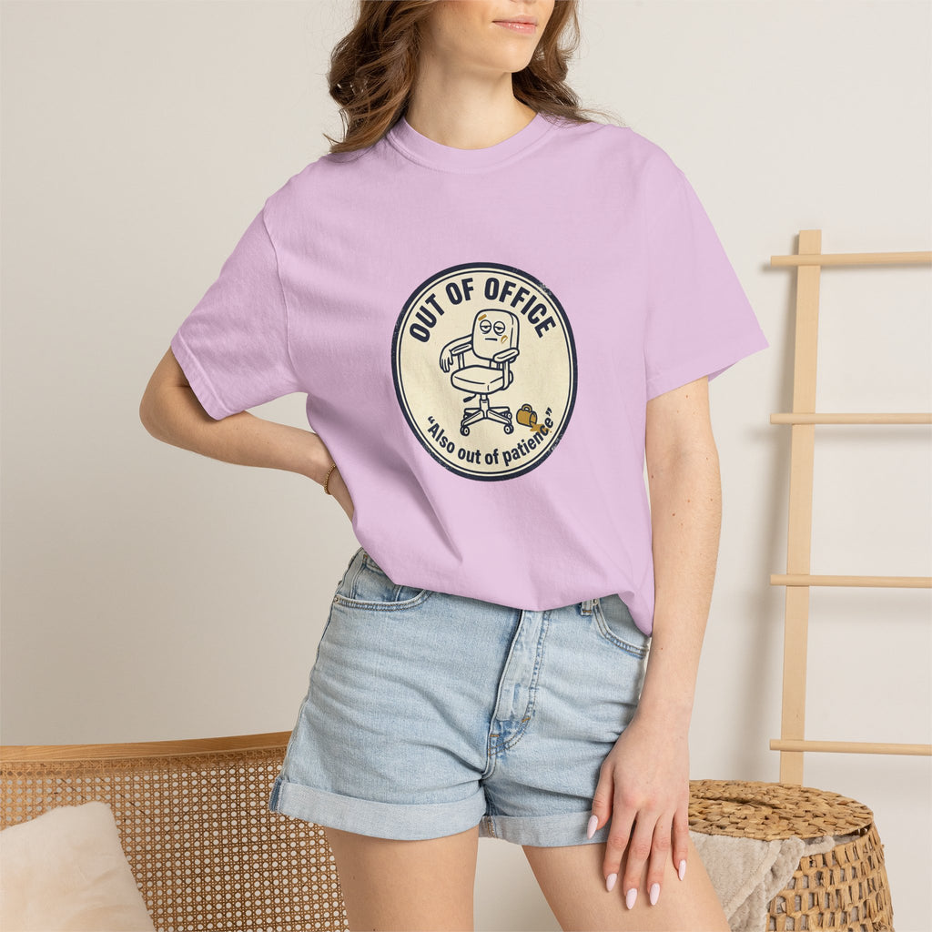 Sarcastic “Out of Office, Out of Patience” T-Shirt